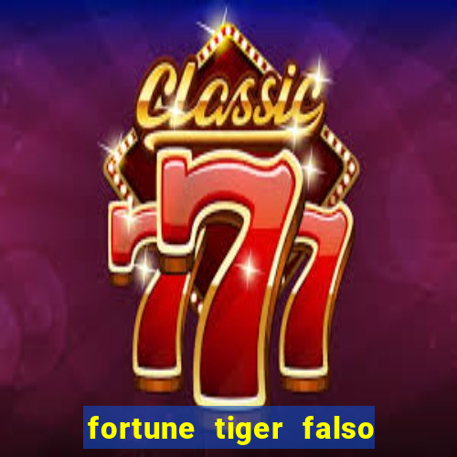 fortune tiger falso para brincar